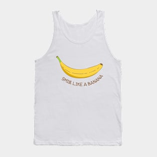 Smile like a Banana Tank Top